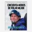 Libro cincuenta modos de volar mejor